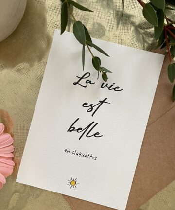 Carte "La vie est belle"